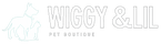 Wiggy & Lil